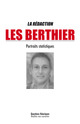 Les Berthier De LA RÉDACTION - Questions Théoriques