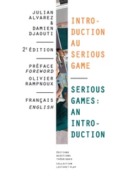 Introduction au Serious Game / Serious Games: An Introduction